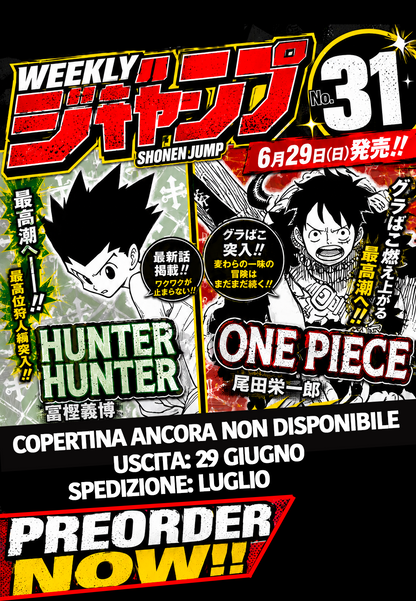 Weekly Shonen Jump Issue #31 - HunterxHunter #411 (Pagina a Colori) e ONE PIECE #1186
