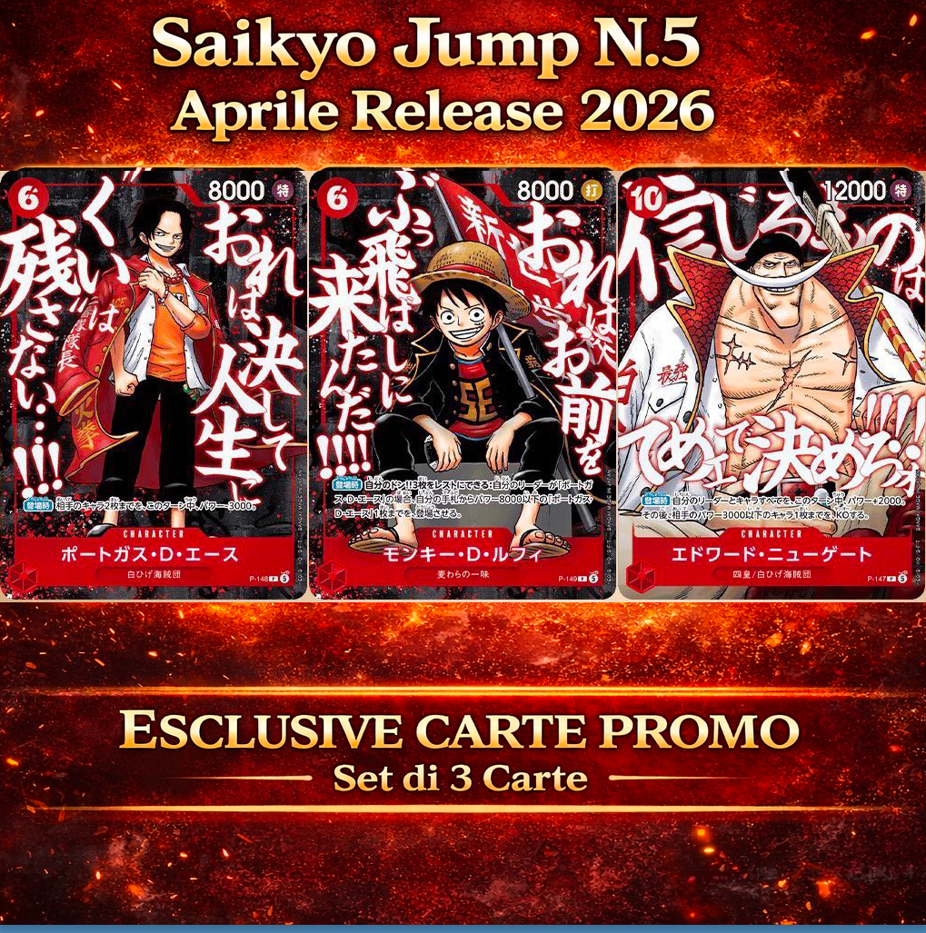 Saikyo Jump N.5 2026 [RILASCIO AGOSTO] 3 CARTE PROMO LUFFY ACE NEWGATE